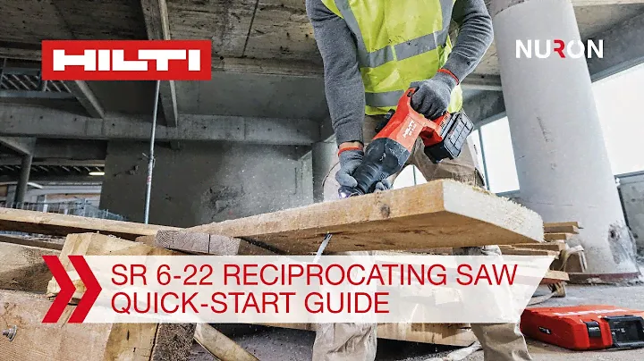 Hilti Nuron SR 6-22 Cordless Reciprocating Saw - Quick-start Guide